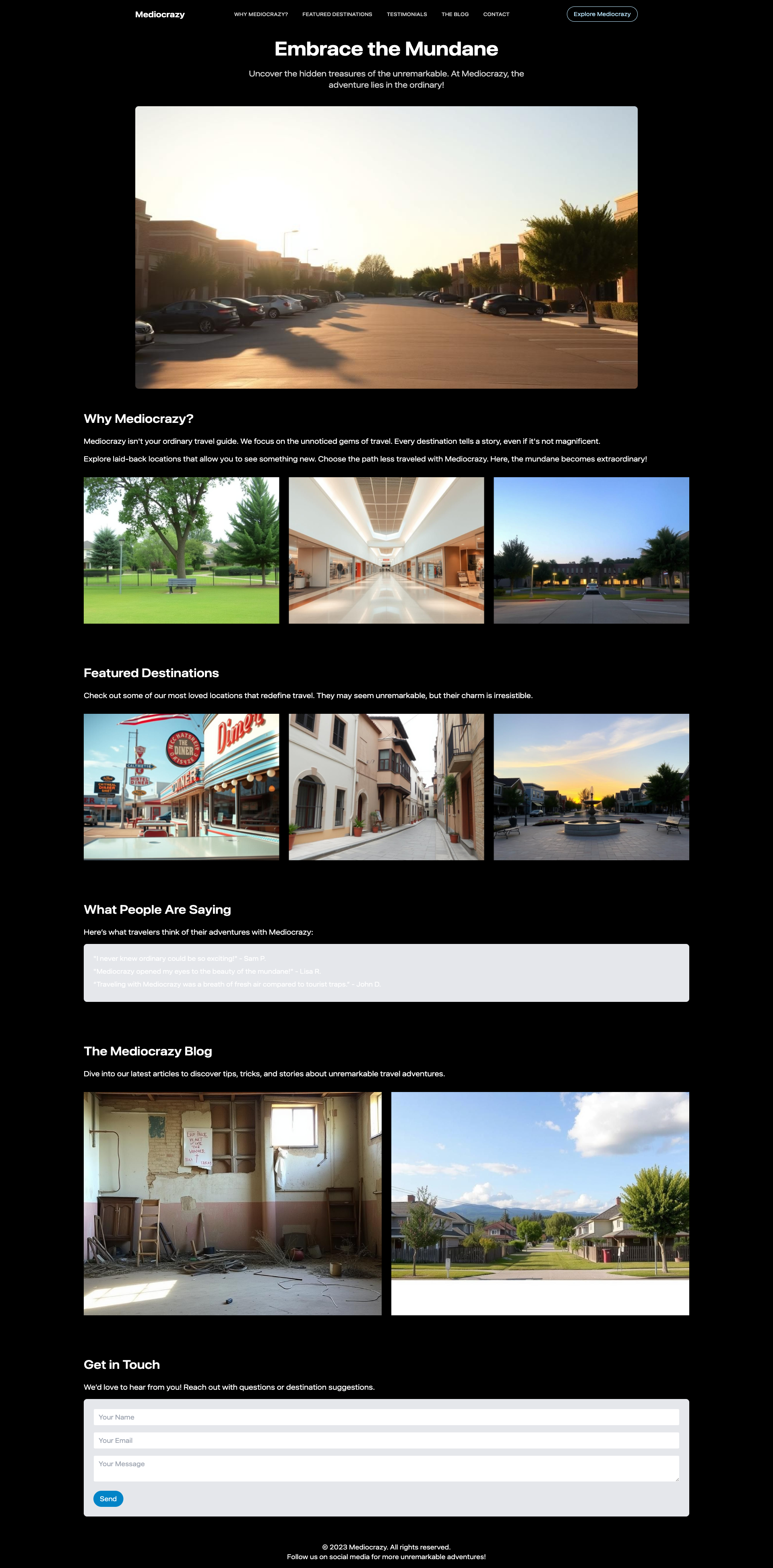 Mediocrazy - Your Guide to the Unremarkable